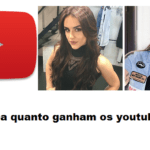 Imagem do post Quanto ganham os youtubers brasileiros de fato? Saiba agora!