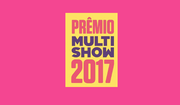 Imagem do post Prêmio Multishow 2017: Saiba o dia, quem são os indicados, apresentadores, votação e muito mais