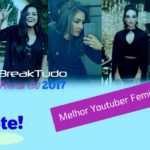 Imagem do post BreakTudo Awards 2017: Boca Rosa, Camila Loures, Dani Russo, Kéfera e Nah Cardoso concorrem, vote!