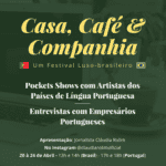 Imagem do post “Casa, Café & Companhia: Festival Luso-Brasileiro entra na segunda edição, confira!