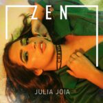 Imagem do post Julia Joia fala sobre auto estima em novo single ‘Zen’