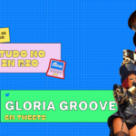 Imagem do post Rock in Rio 2022: Gloria Groove em Tweets