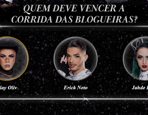 Imagem do post Enquete Corrida das Blogueiras: Elay Oliv, Erick Neto e Jahde Borg são os finalistas, quem merece vencer? Vote! 