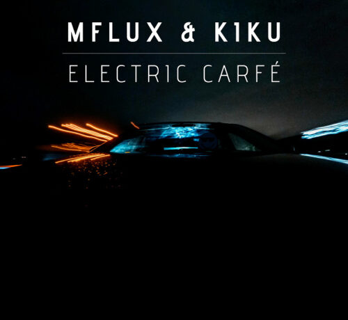 Imagem do post Mflux & Kiku lança seu novo single pop eletrônico “Electric Carfé” 