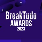 Imagem do post BreakTudo Awards 2023: Confira o Top 10 Parcial!