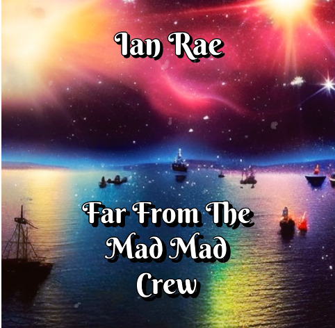 Imagem do post Ian Rae divulga seu novo álbum “Far From The Mad Mad Crew”