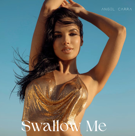 Imagem do post Angel Carra lança seu novo single “Swallow Me”