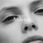 Imagem do post Dacris divulga seu novo single “Addicted”, confira o videoclipe 