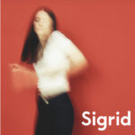 Imagem do post The Hype: Confira o novo EP de Sigrid