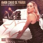 Imagem do post Manola lançará “Amor Cheio de Marra”, terceiro single do EP “Passageiro”