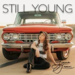 Imagem do post Tiana Green divulga seu novo single “Still Young”