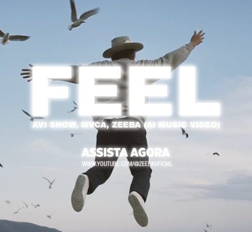 post: Zeeba inova e lança clipe em Inteligência Artificial, assista “Feel”