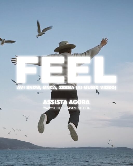 post: Zeeba inova e lança clipe em Inteligência Artificial, assista “Feel”