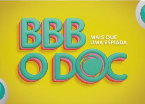 Imagem do post TV! “BBB: O Documentário” Estreia em 7 de Janeiro na TV Globo